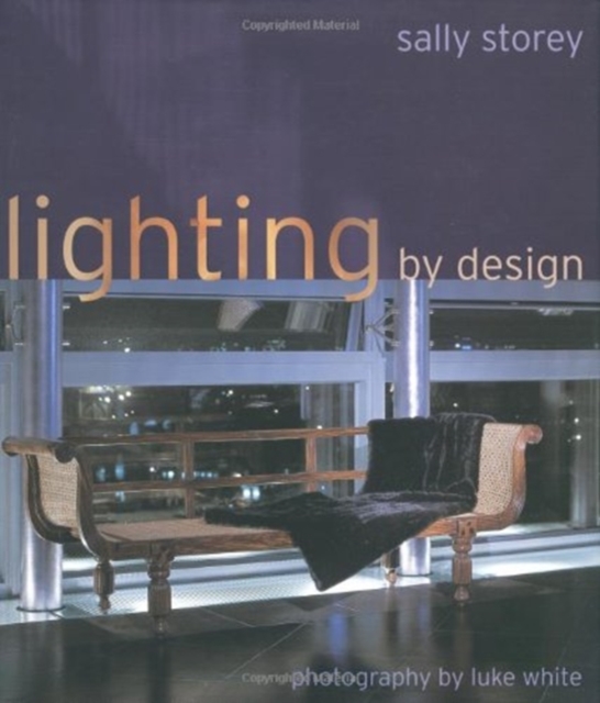 LIGHTING BY DESIGN, Hardback Book