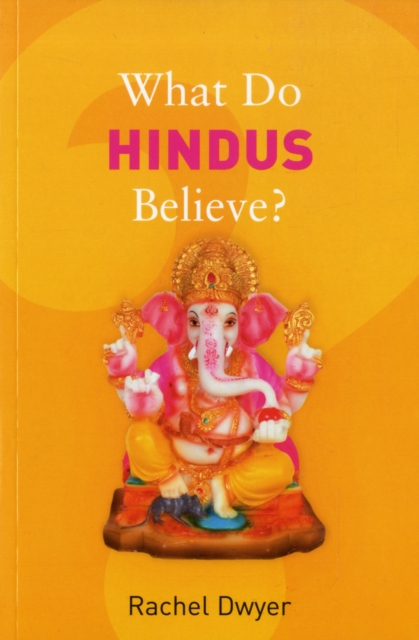 What Do Hindus Believe?, Paperback / softback Book