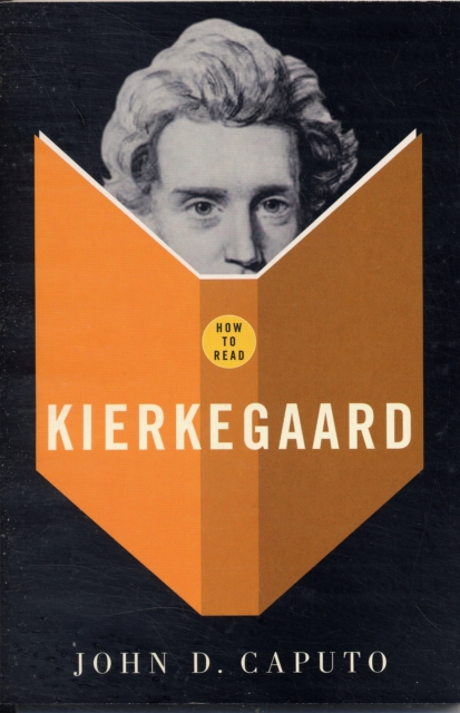 How To Read Kierkegaard, Paperback / softback Book