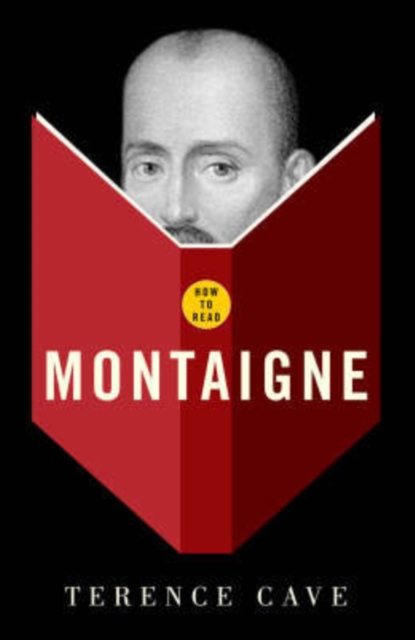 How to Read Montaigne, Paperback / softback Book