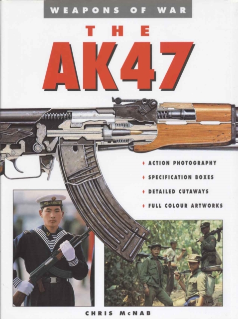 The AK-47, Hardback Book