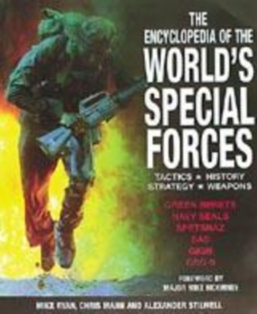 The Encyclopedia of the World's Special Forces, Hardback Book