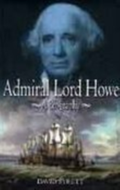 Admiral Lord Howe, Hardback Book
