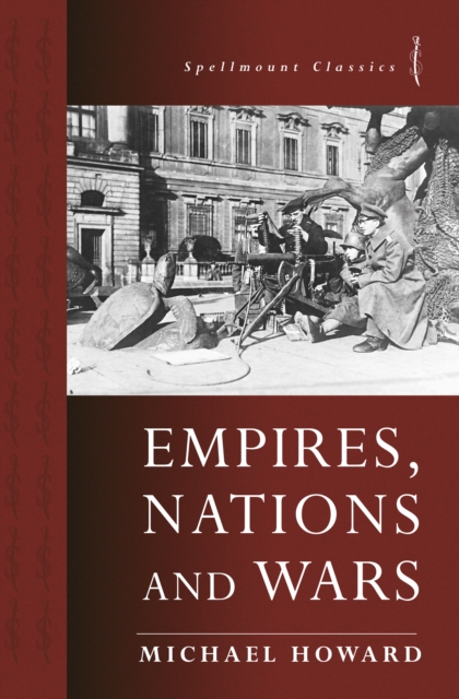 Empires, Nations and Wars, Paperback / softback Book