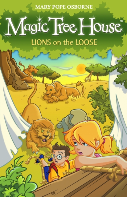 Magic Tree House 11: Lions on the Loose, Paperback / softback Book