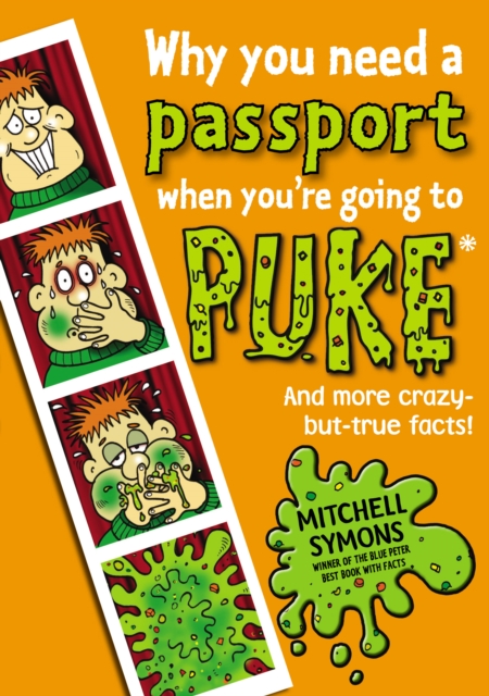Why You Need a Passport When You're Going to Puke, Paperback / softback Book