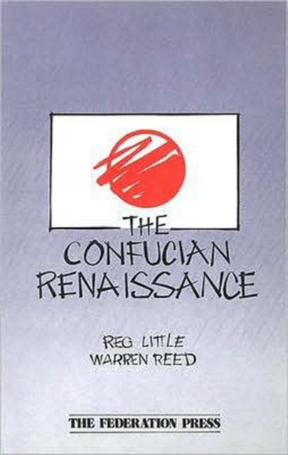 The Confucian Renaissance, Paperback / softback Book