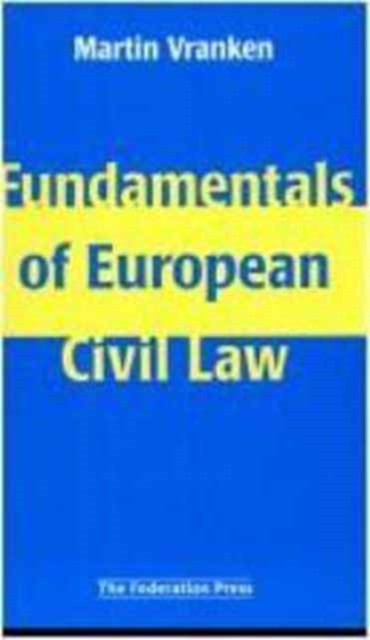 Fundamentals of European Civil Law, Paperback Book