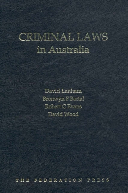 Criminal Laws in Australia, Paperback / softback Book