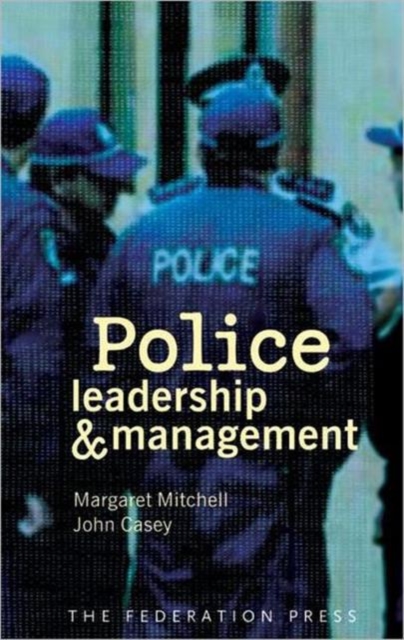 Police Leadership and Management, Paperback / softback Book