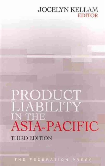 Product Liability in the Asia-Pacific, Paperback / softback Book