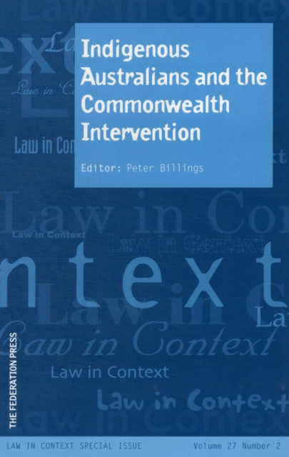Indigenous Australians and the Commonwealth Intervention, Paperback / softback Book