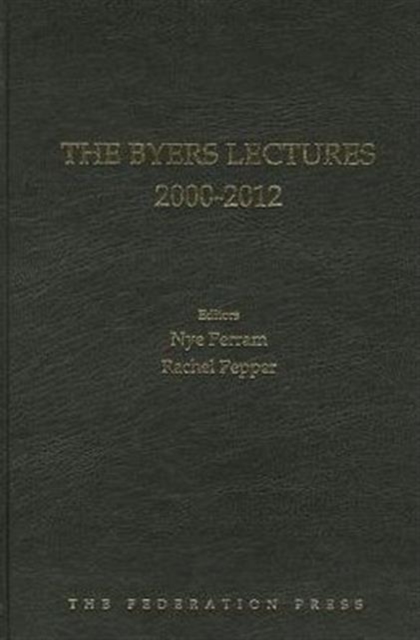 The Byers Lectures 2000-2012, Hardback Book