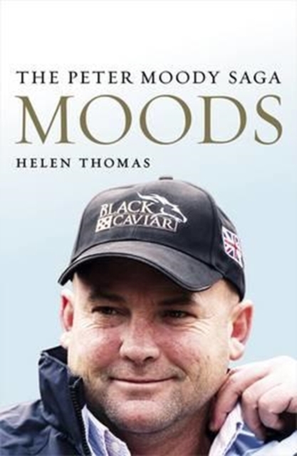 Moods: The Peter Moody Saga, Paperback / softback Book