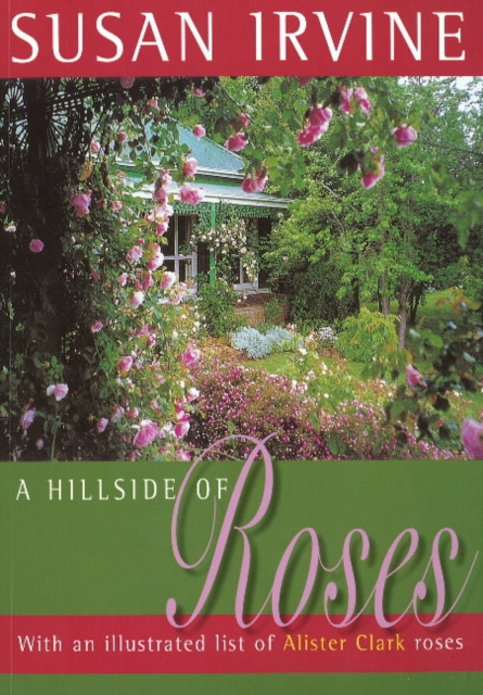 Hillside of Roses, Paperback / softback Book
