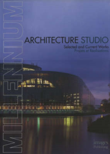 Millennium Architecture Studio : Selected and Current Works, Hardback Book