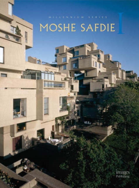 Moshe Safdie I, Hardback Book