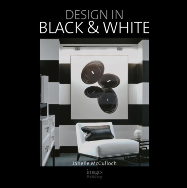 Design in Black and White, Hardback Book