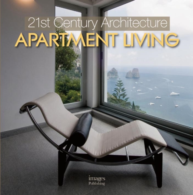 21st Century Architecture Apartment Living, Hardback Book