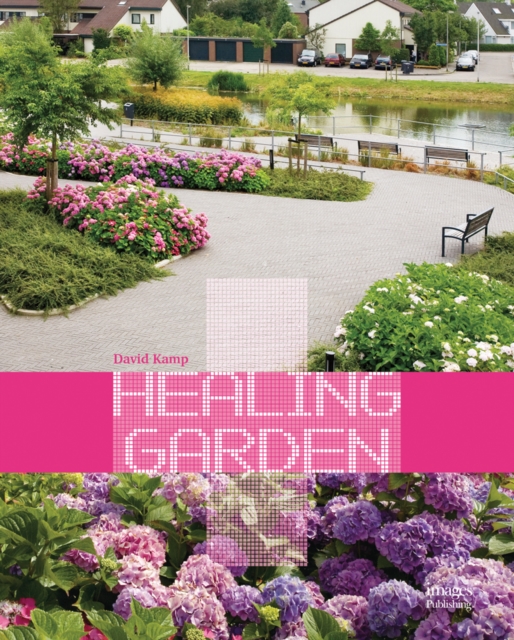 Healing Garden, Hardback Book