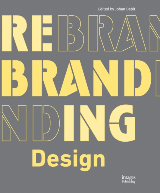 Rebranding Design, Hardback Book