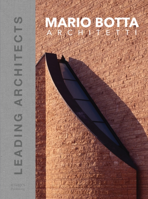 Mario Botta Architetti : Leading Architects, Hardback Book