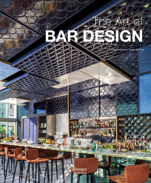 The Art of Bar Design, Hardback Book