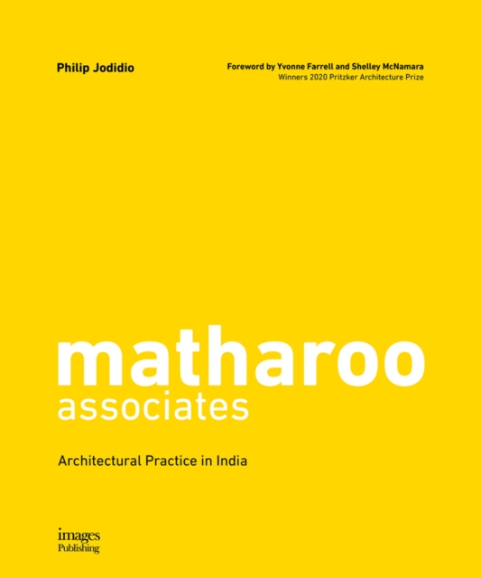 matharoo associates : Architectural Practice in India, Paperback / softback Book