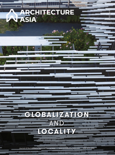 Architecture Asia: Globalization and Locality, Paperback / softback Book