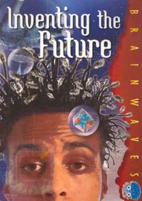 Inventing the Future, Paperback / softback Book