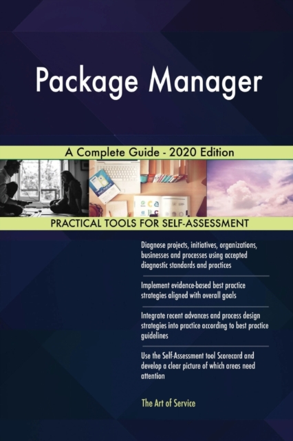 Package Manager A Complete Guide - 2020 Edition, Paperback / softback Book