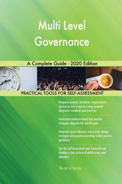 Multi Level Governance A Complete Guide - 2020 Edition, Paperback / softback Book