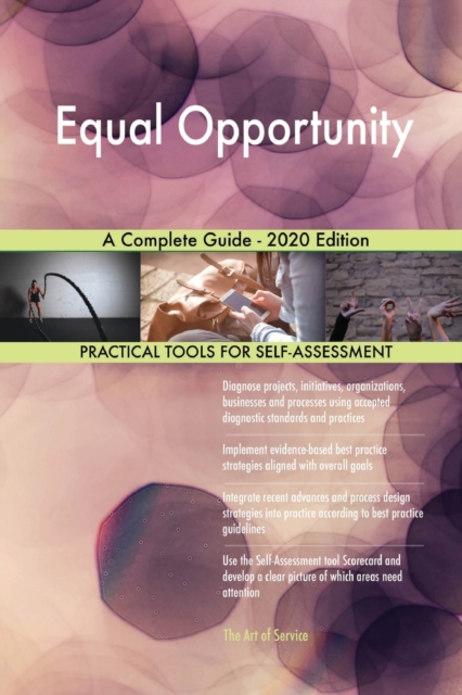 Equal Opportunity A Complete Guide - 2020 Edition, Paperback / softback Book