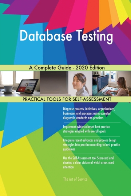 Database Testing A Complete Guide - 2020 Edition, Paperback / softback Book