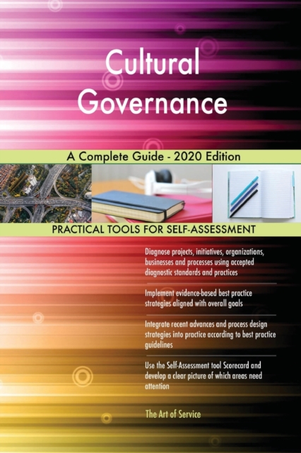 Cultural Governance A Complete Guide - 2020 Edition, Paperback / softback Book