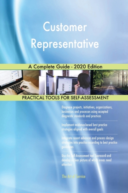 Customer Representative A Complete Guide - 2020 Edition, Paperback / softback Book