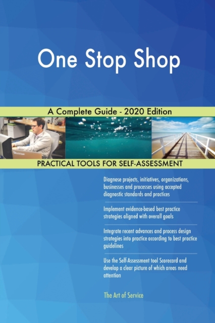 One Stop Shop A Complete Guide - 2020 Edition, Paperback / softback Book