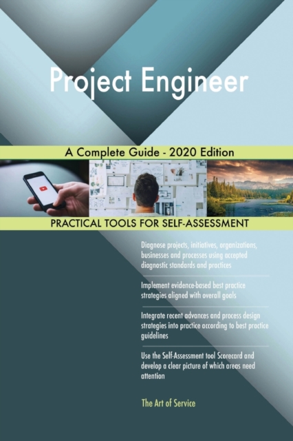 Project Engineer A Complete Guide - 2020 Edition, Paperback / softback Book