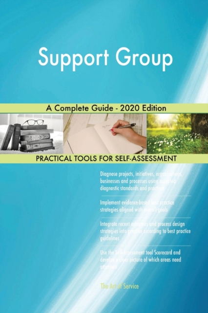 Support Group A Complete Guide - 2020 Edition, Paperback / softback Book