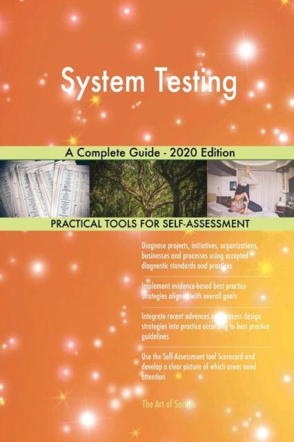 System Testing A Complete Guide - 2020 Edition, Paperback / softback Book