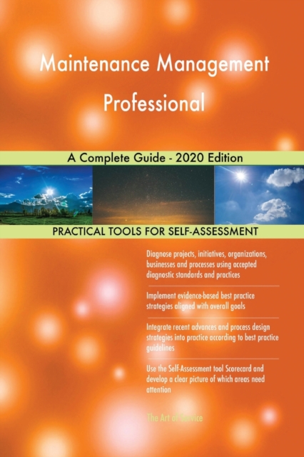 Maintenance Management Professional A Complete Guide - 2020 Edition, Paperback / softback Book