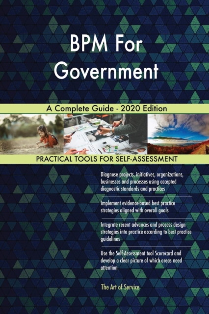 BPM For Government A Complete Guide - 2020 Edition, Paperback / softback Book
