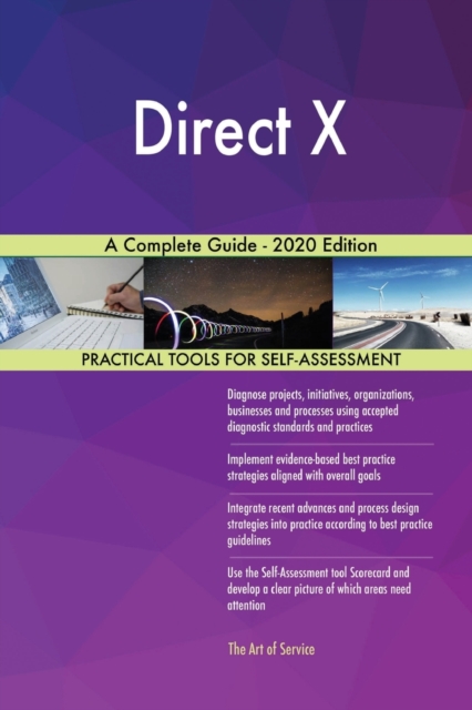 Direct X A Complete Guide - 2020 Edition, Paperback / softback Book