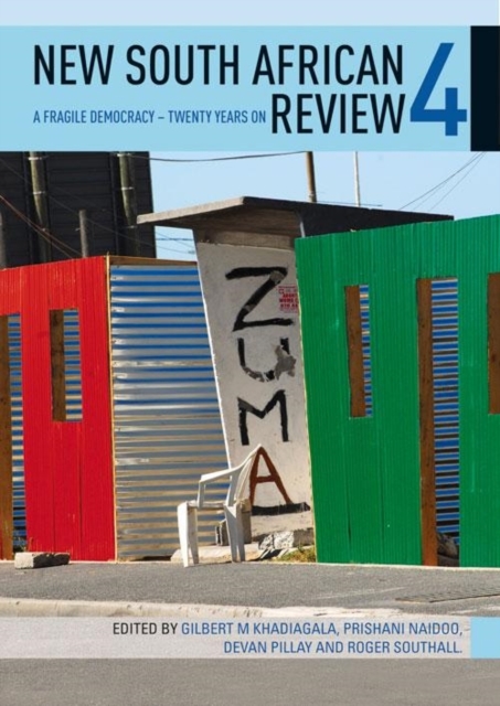 New South African Review 4 : A fragile democracy – Twenty years on, Paperback / softback Book