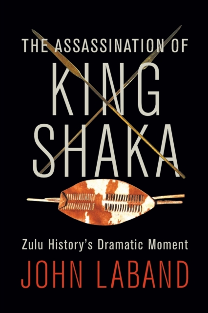 The assassination of King Shaka, Paperback / softback Book