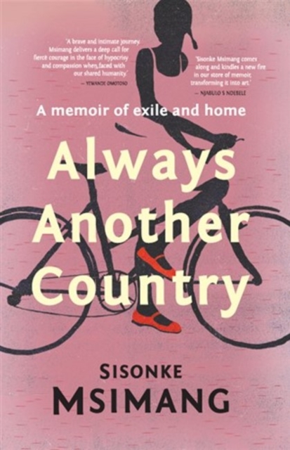 Always another country : A memoir of exile and home, Paperback / softback Book