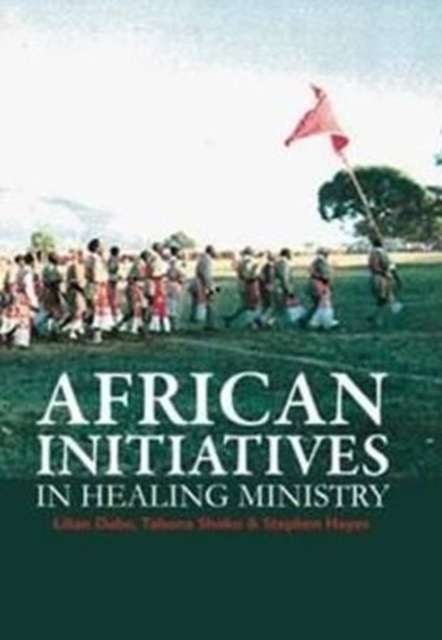 African initiatives in healing ministry, Paperback / softback Book