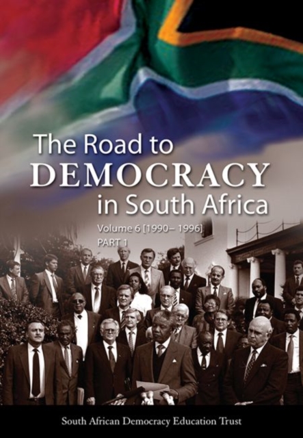 The road to democracy (1990-1996), Hardback Book