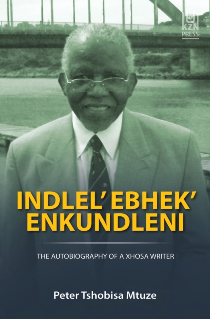 Indlel' Ebhek' Enkundleni, Paperback / softback Book