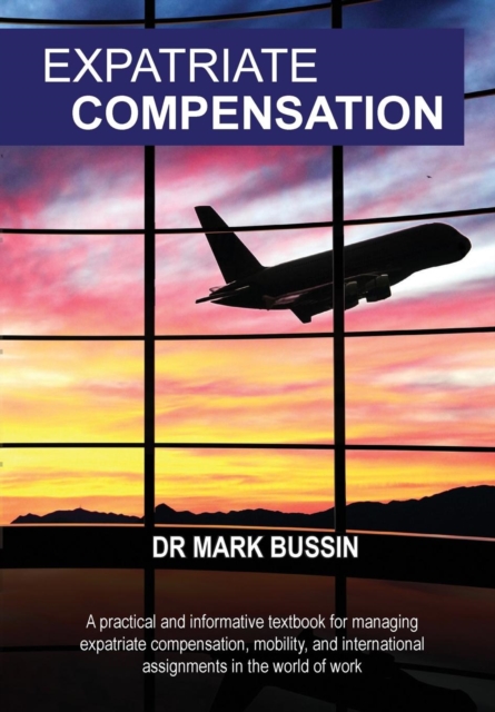 Expatriate Compensation, Paperback / softback Book